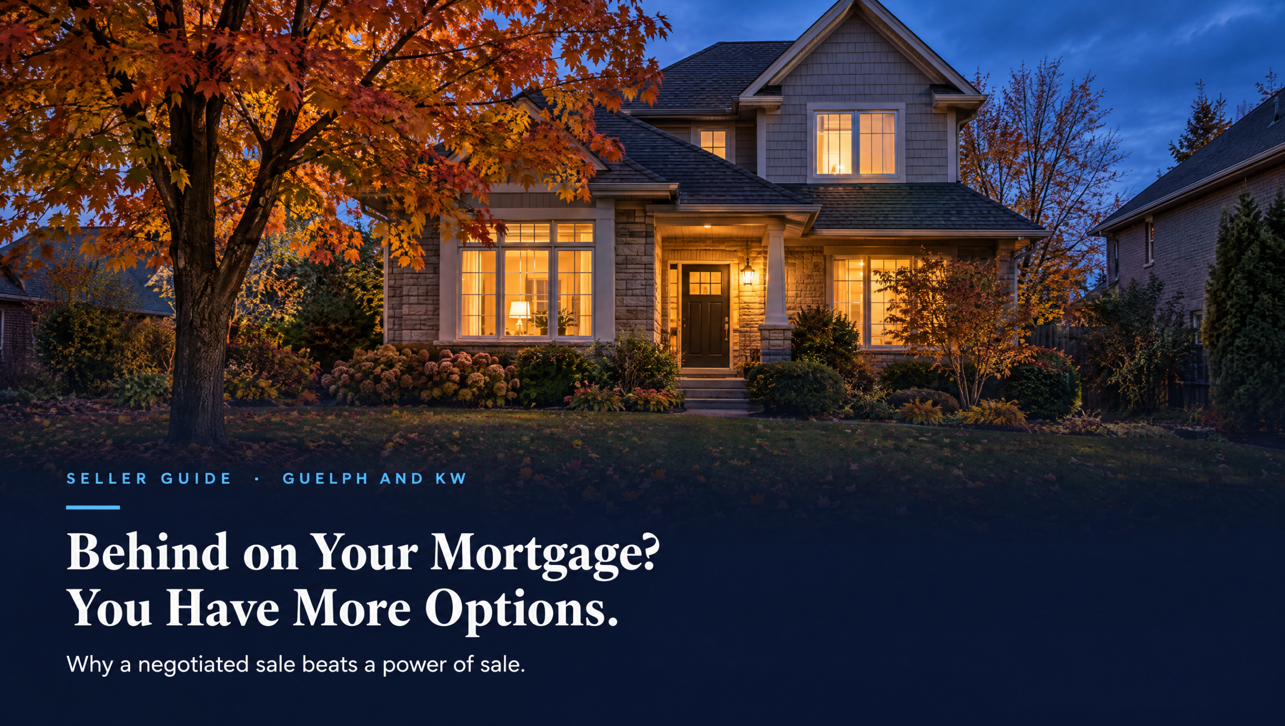 Avoid power of sale in Guelph, a family home at dusk with warm lights in the windows